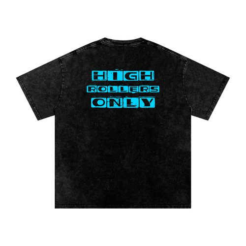 High Rollers Only Tee